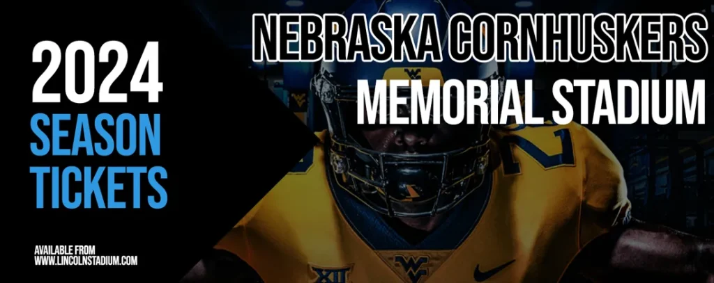 Nebraska Cornhuskers Football 2024 Season Tickets at Memorial Stadium - NE